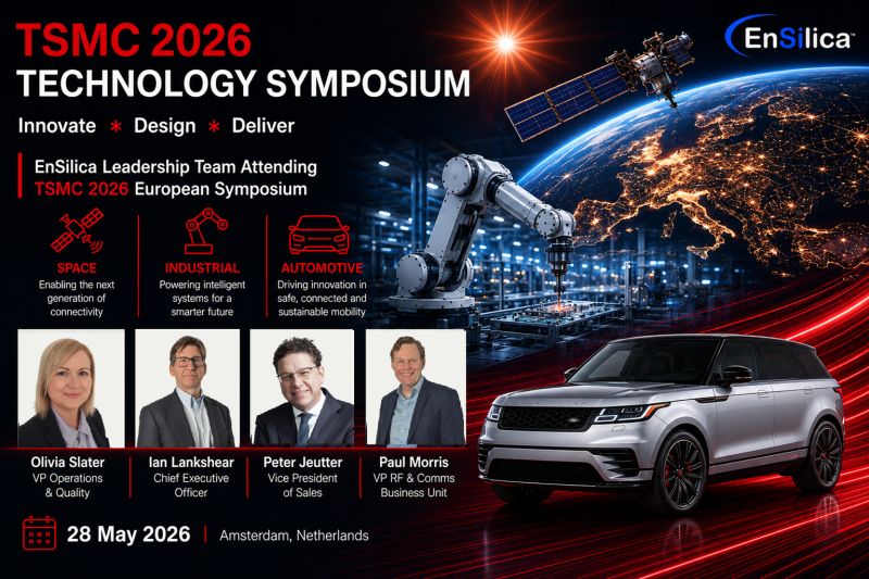 EnSilica attending TSMC 2026 European Technology Symposium in Amsterdam.