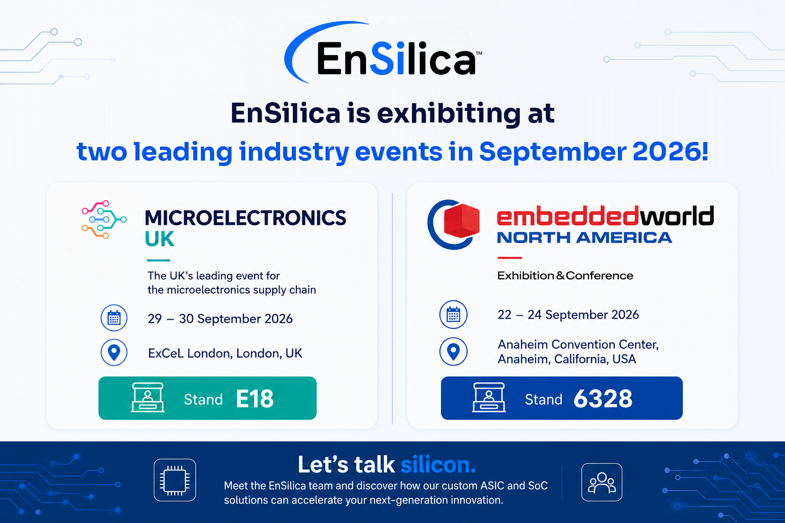EnSilica is heading to two major industry events this September 26! EnSilica is heading to two major industry events this September 26!